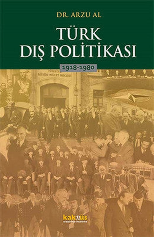 Türk Dış Politikası | Kaknüs Yayınları