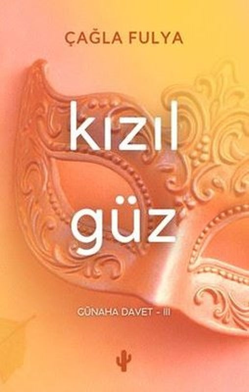 Kızıl Güz - Günaha Davet 3 | Kaktüs Sanat (İnce Kapak)