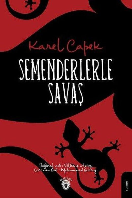 Semenderlerle Savaş | Dorlion Yayınevi (İnce Kapak)