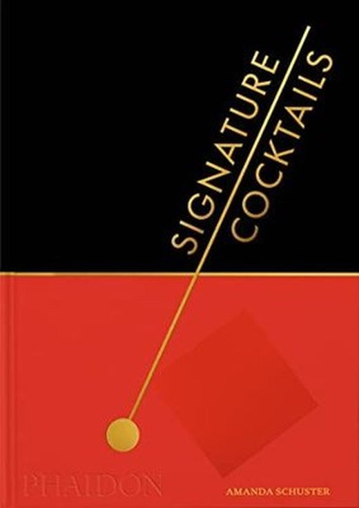 Signature Cocktails | Phaidon Press Ltd