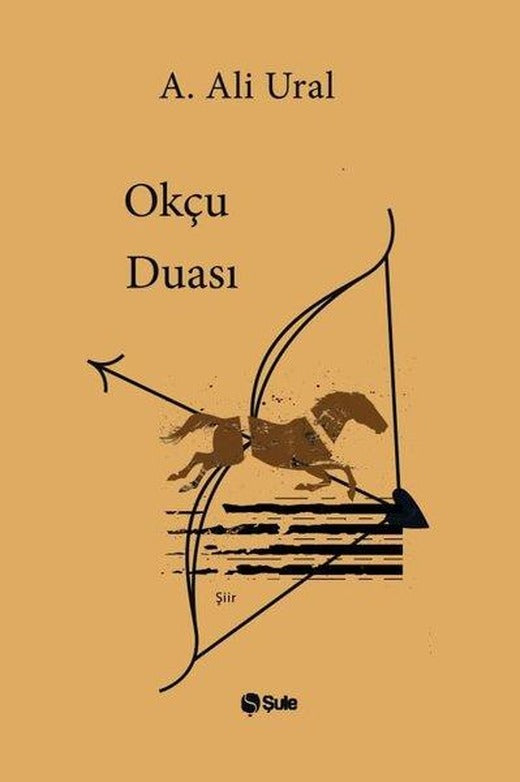 Okçu Duası | Şule Yayınları (İnce Kapak)