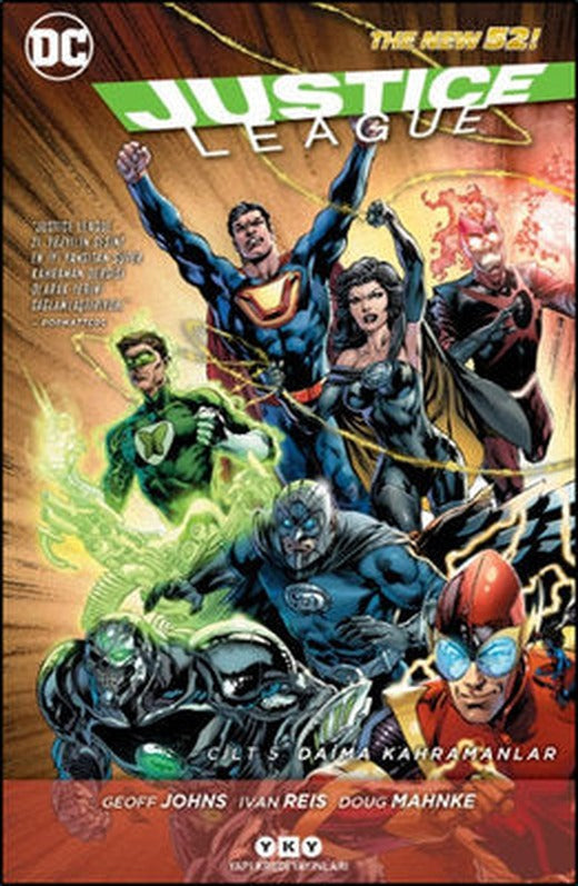 Justice League Cilt 5 - Daima Kahramanlar | Yapı Kredi Yayınları