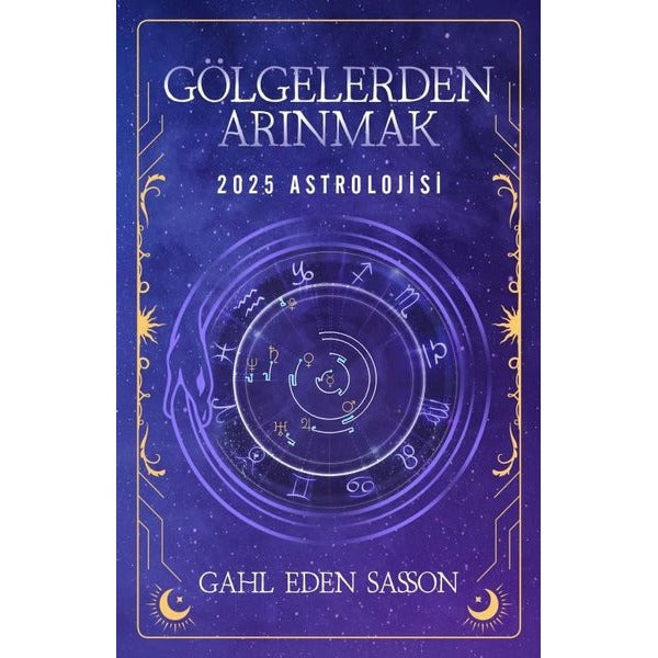 2025 Astrolojisi - Gölgelerden Arınmak | Butik (İnce Kapak)