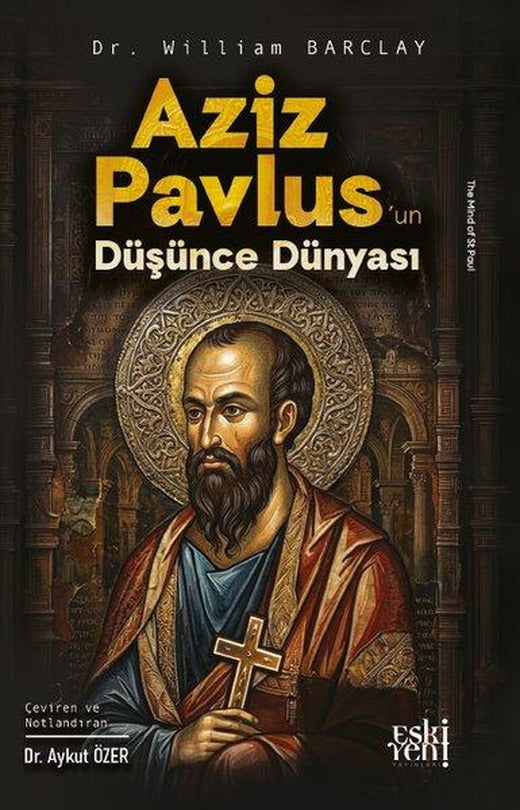 Aziz Pavlus'un Düşünce Dünyası | Eskiyeni Yayınları (İnce Kapak)