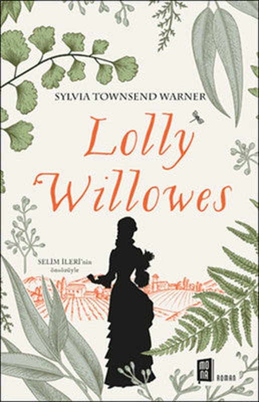 Looly Willowes | Mona Yayınları