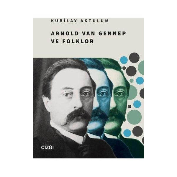Arnold Van Gennep ve Folklor