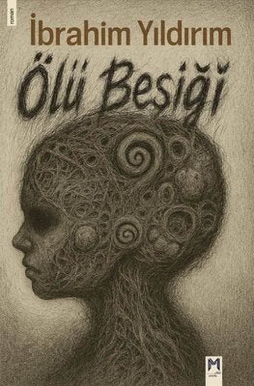 Ölü Beşiği | Memento Mori Yayınları (İnce Kapak)