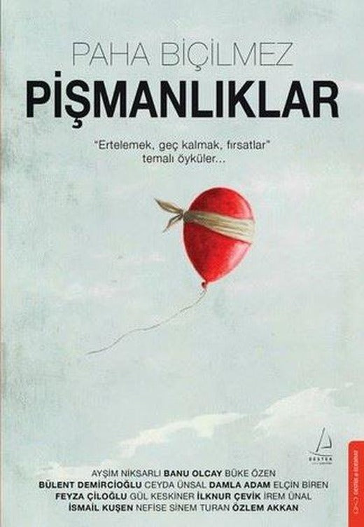 Paha Biçilmez Pişmanlıklar | Destek Yayınları (İnce Kapak)