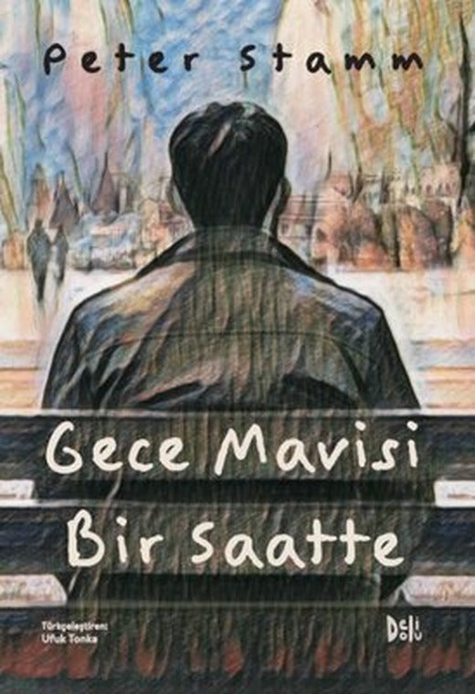 Gece Mavisi Bir Saatte | DeliDolu (İnce Kapak)