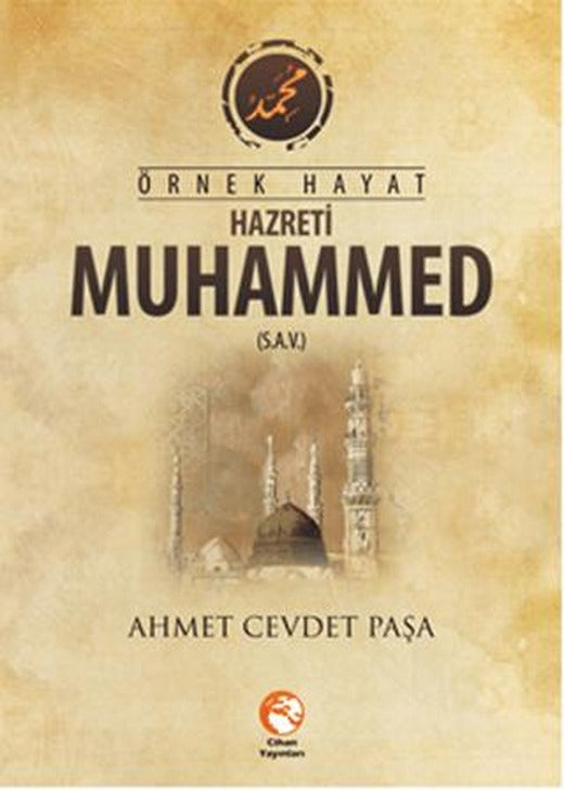 Örnek Hayat Hazreti Muhammed (sav)