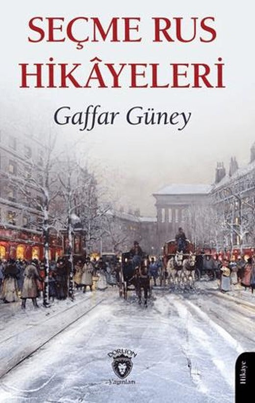 Seçme Rus Hikayeleri | Dorlion Yayınları (Ciltsiz)