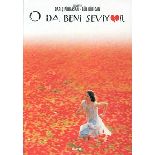 O Da Beni Seviyor | Alfa Yayınları