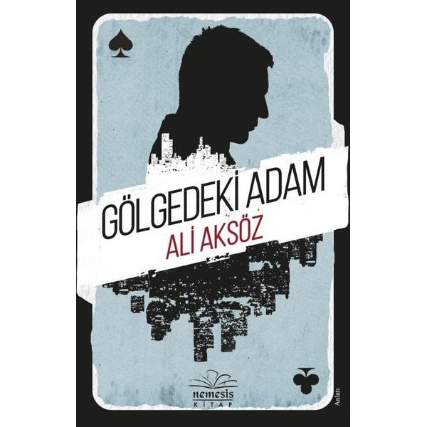 Gölgedeki Adam | Nemesis Kitap