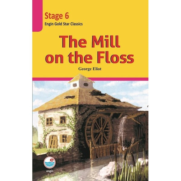 The Mill on the Floss-Stage 6 | Engin (İnce Kapak)