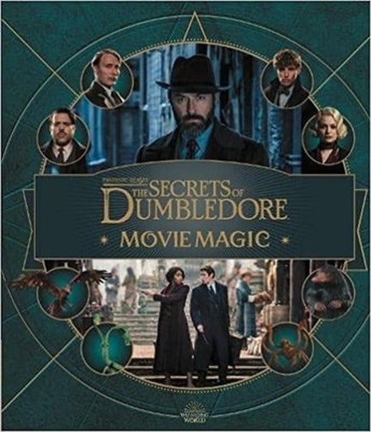 Fantastic Beasts - The Secrets of Dumbledore: Movie Magic | Apple Ridge Fine Arts