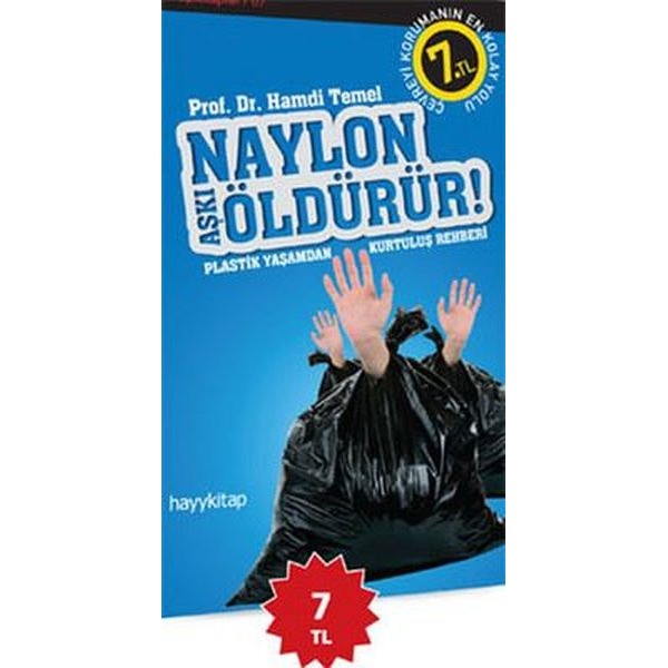 Naylon Aşkı Öldürür! | Hayy Kitap