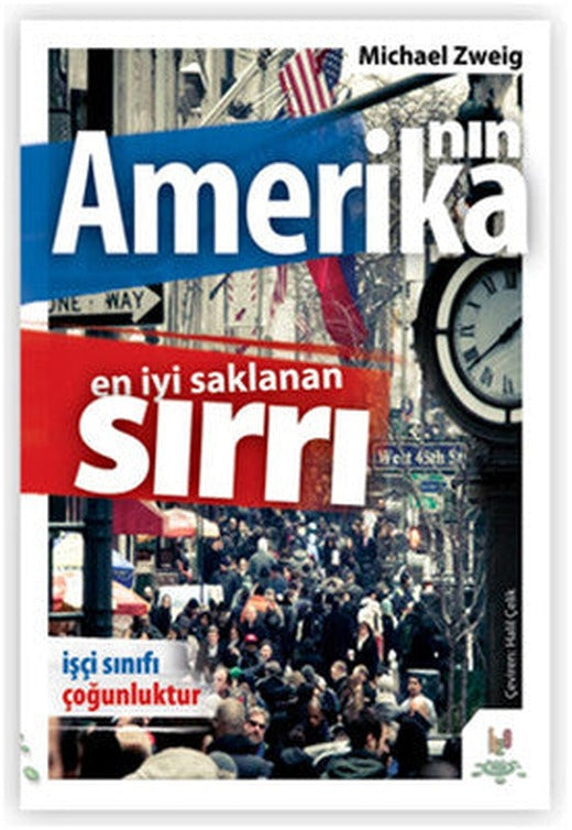Amerika'nın En İyi Saklanan Sırrı İşçi Sınıfı | h2o Kitap