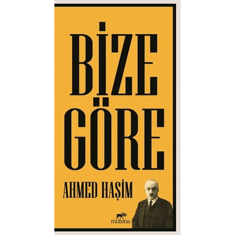 Bize Göre | Mutena Yayınları