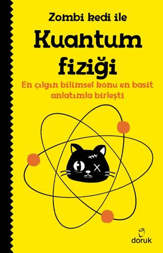 Zombi Kedi ile Kuantum Fiziği