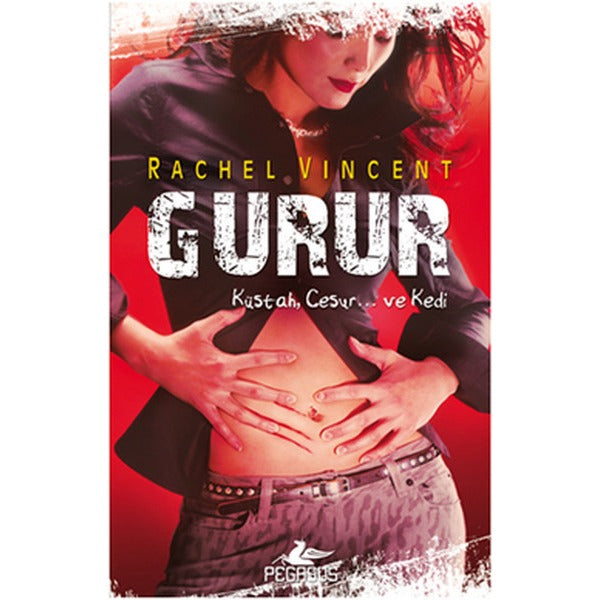 Gurur - Dönüşüm Serisi 3. Kitap | Pegasus (İnce Kapak)