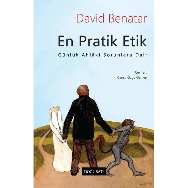 En Pratik Etik - Günlük Ahlaki Sorunlara Dair | Doğu Batı Yayınları (İnce Kapak)