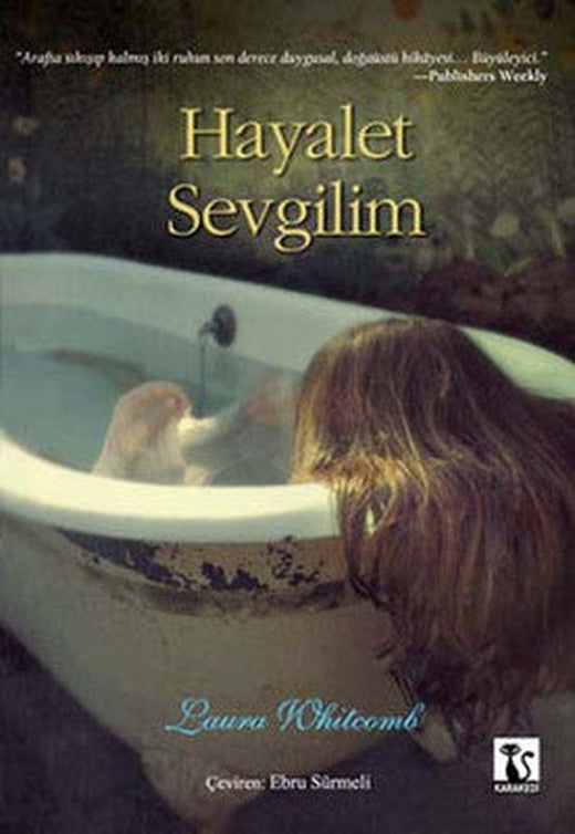 Hayalet Sevgilim | Karakedi Yayınları