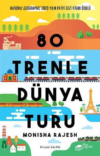 80 Trenle Dünya Turu | The Kitap (İnce Kapak) - Resim 1