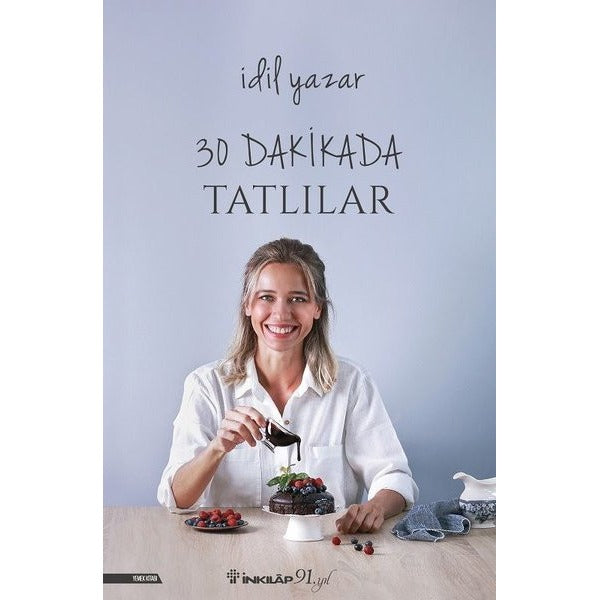30 Dakikada Tatlılar | İnkılap Yayınları
