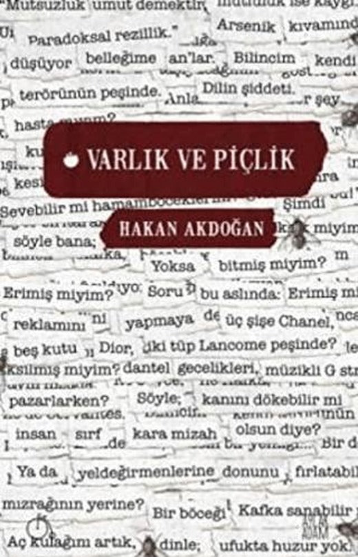 Varlık ve Piçlik | Aylak Adam Kültür Sanat Yayıncılık (Ciltsiz)