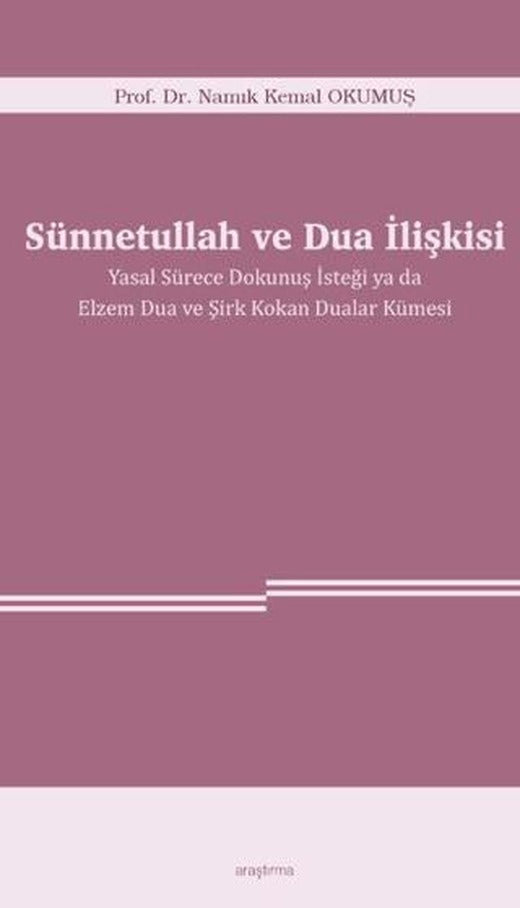 Sünnetullah ve Dua İlişkisi | Araştırma Yayınları (Ciltsiz)