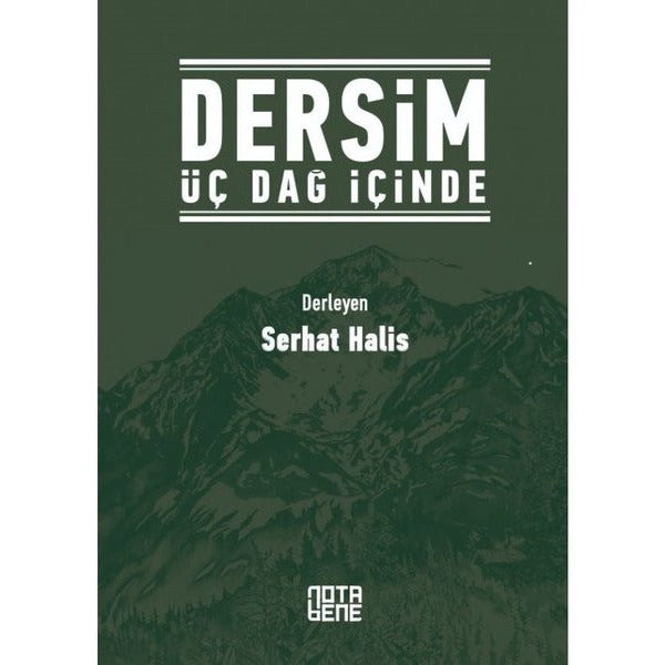 Dersim Üç Dağ İçinde