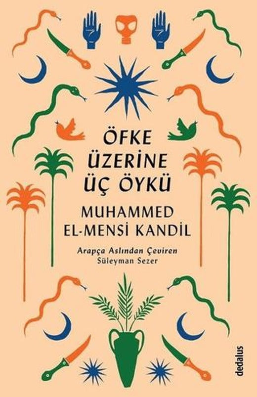 Öfke Üzerine Üç Öykü | Dedalus Kitap (Ciltsiz)