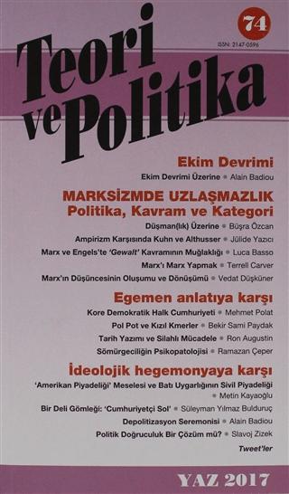 Teori ve Polikita Dergisi Sayı: 74 Yaz 2014 | Teori ve Politika Dergisi Yayınları (Ciltsiz) - Resim 1