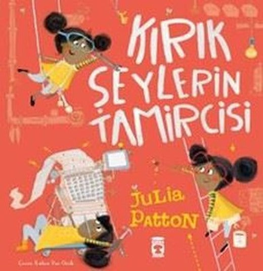 Kırık Şeylerin Tamircisi | Timaş Çocuk (İnce Kapak)