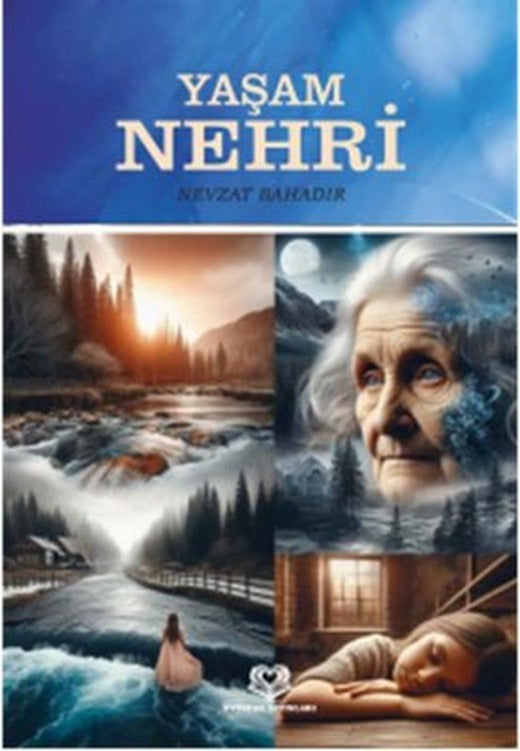 Yaşam Nehri | Evincan Yayınları (İnce Kapak)