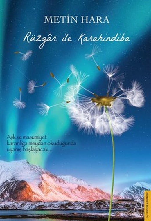 Rüzgar ile Karahindiba | Destek Yayınları