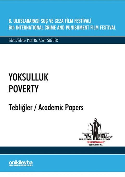 6.Uluslararası Suç ve Ceza Film Festivali Yoksulluk Tebliğler | On İki Levha Yayıncılık (İnce Kapak)