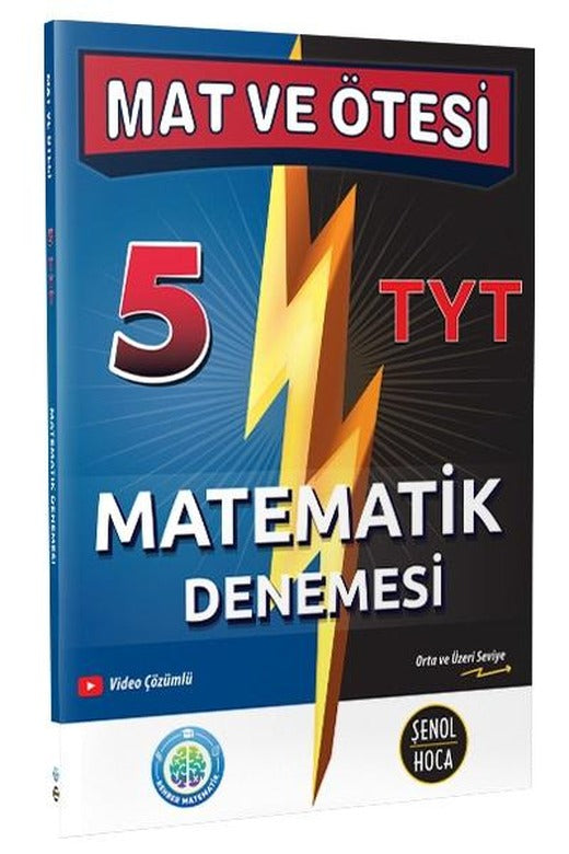Mat ve Ötesi 5 TYT Matematik Denemesi Şenol Hoca (Kampanyalı)