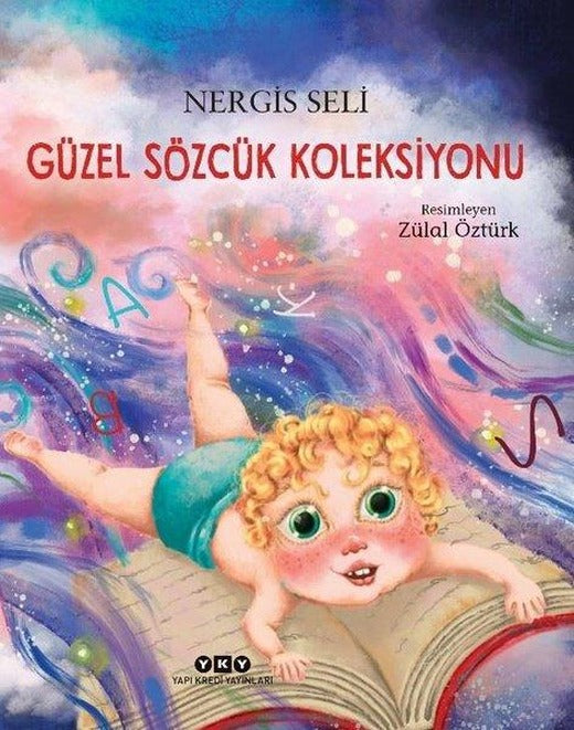 Güzel Sözcük Koleksiyonu | Yapı Kredi Yayınları (İnce Kapak)