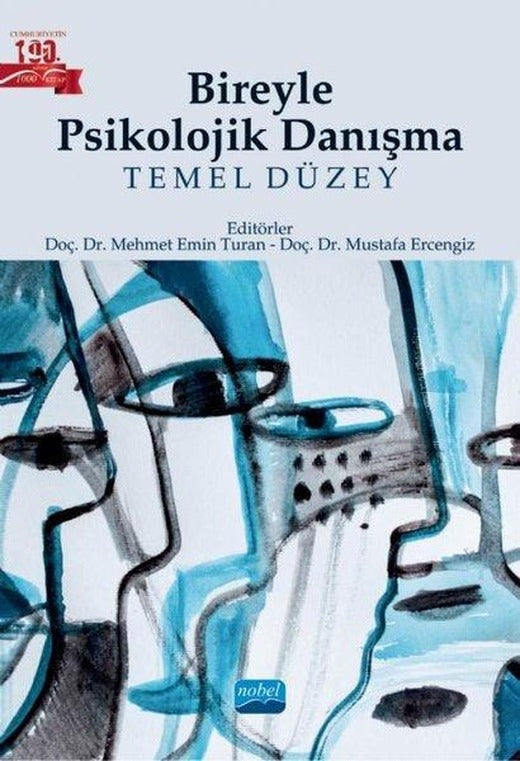 Bireyle Psikolojik Danışma - Temel Düzey | Nobel Akademik Yayıncılık (İnce Kapak)
