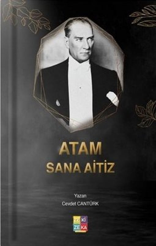 Atam Sana Aitiz | Zezekika Yayıncılık