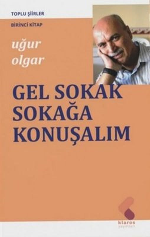 Gel Sokak Sokağa Konuşalım | Klaros Yayınları