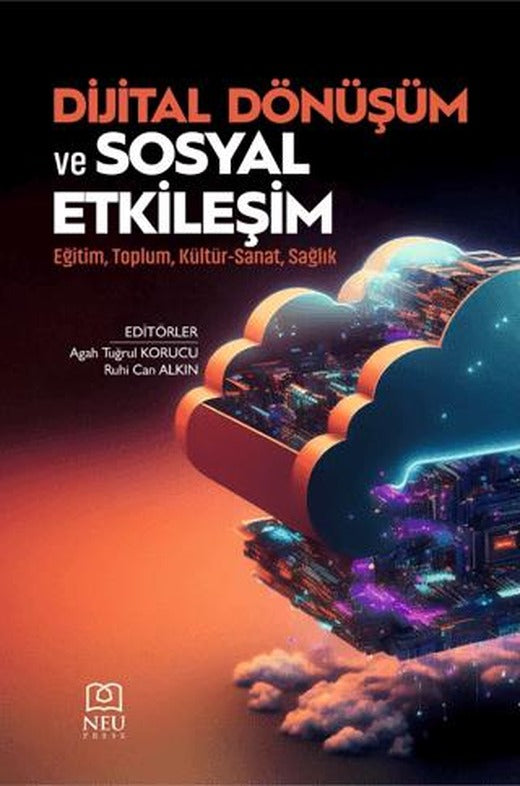 Dijital Dönüşüm ve Sosyal Etkileşim