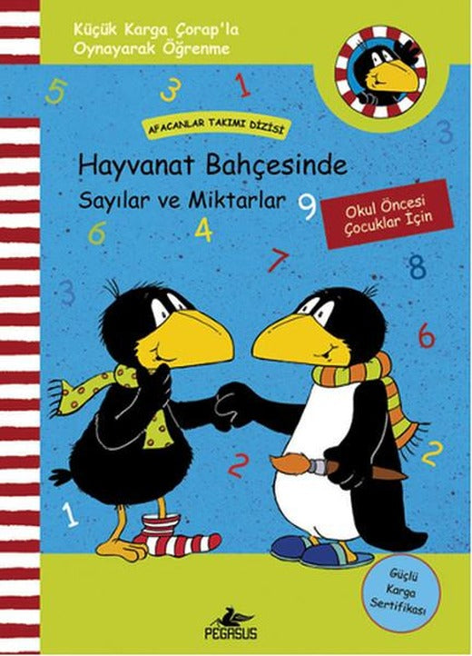 Küçük Karga Çorap'la Hayvanat Bahçesinde Sayılar ve Miktarlar | Pegasus (Ciltli)