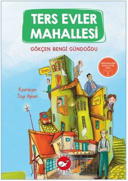 Ters Evler Mahallesi | Beyaz Balina Yayınları (İnce Kapak)