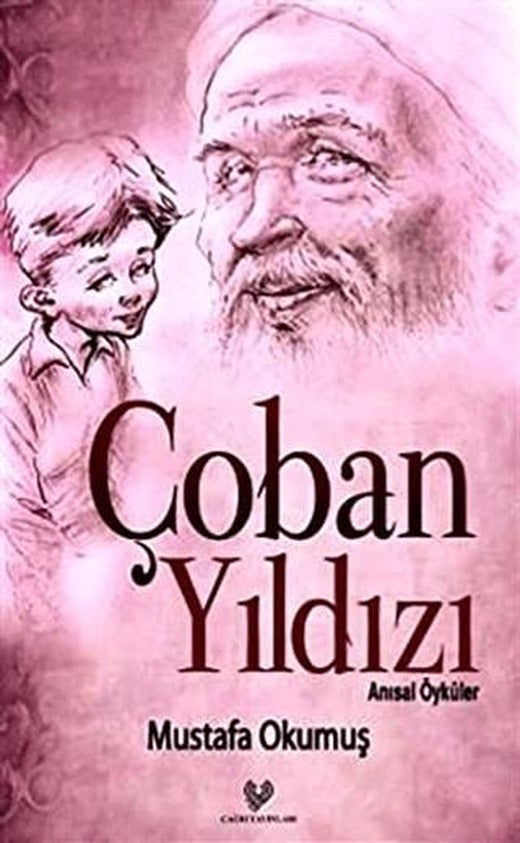 Çoban Yıldızı | Çağrı Yayınları (Ciltsiz)