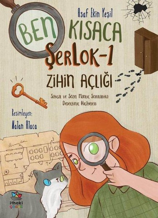 Ben Kısaca ŞerLok 1 - Zihin Açlığı | İthaki Çocuk (İnce Kapak)