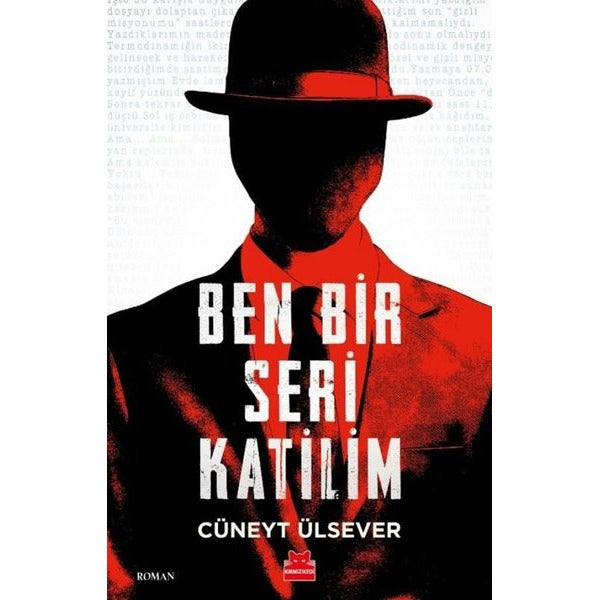 Ben Bir Seri Katilim | Kırmızı Kedi (İnce Kapak)