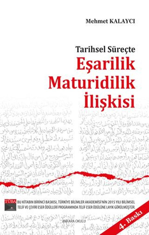 Tarihsel Süreçte Eşarilik Maturidilik İlişkişi