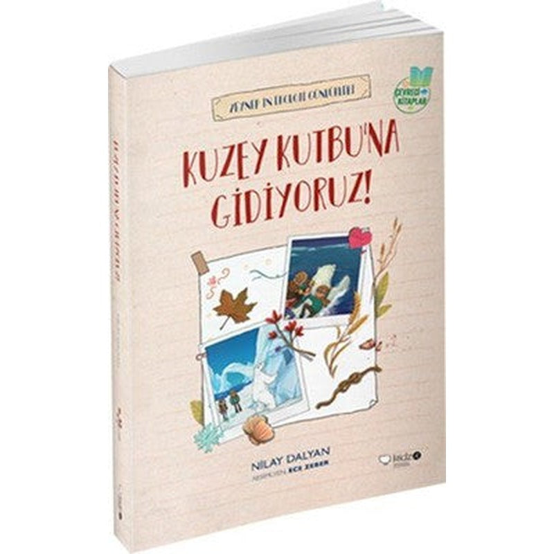 Kuzey Kutbu'na Gidiyoruz! | Redhouse Kidz Yayınları